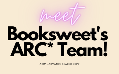 Meet Booksweet’s ARC Team!